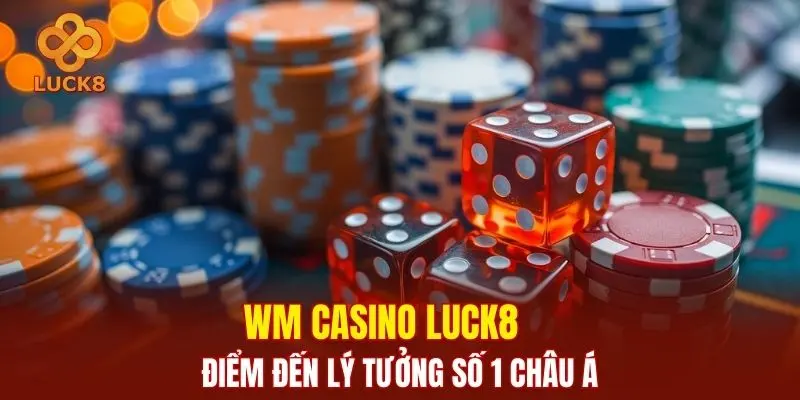 WM Casino Luck8